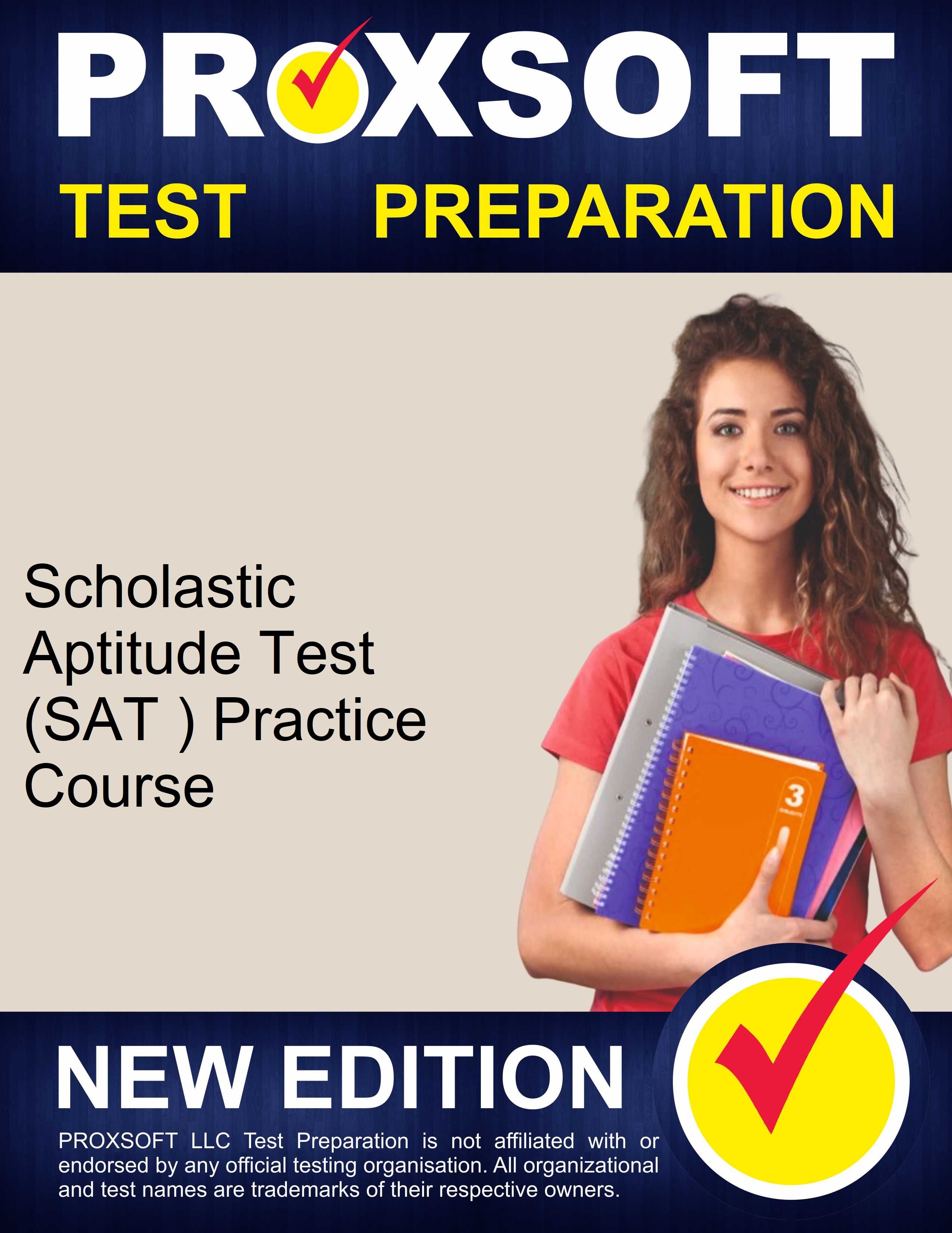 Solved The Scholastic Aptitude Test (SAT) contains three